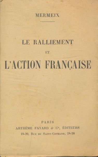 Le ralliement et l'Action Française