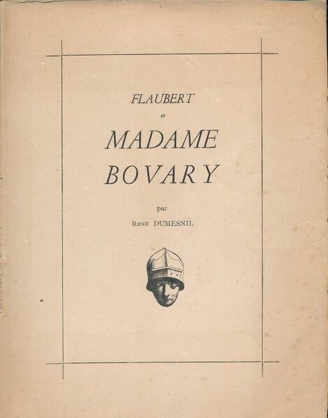Flaubert et Madame Bovary