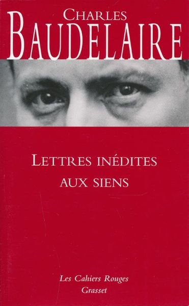 Lettres inédites aux siens