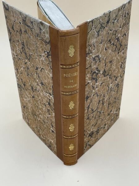 Etudes Schileriennes. Poésies de Schiller, mises en vers français, par …