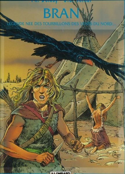 Bran. Légende née des tourbillons des vents du nord