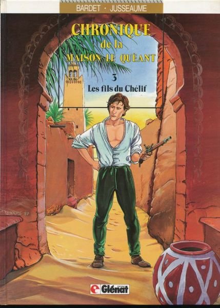 Chronique de la maison Le Quéant. 3. Les fils du …