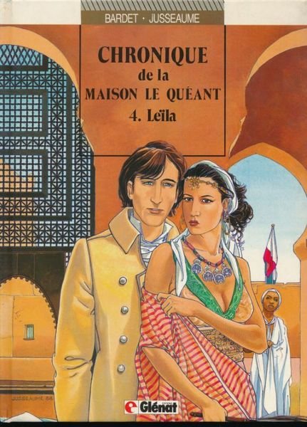 Chronique de la maison Le Quéant. 4. Leïla