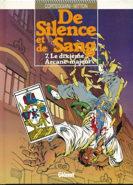 De silence et de sang. 7. Le dixième arcane majeur