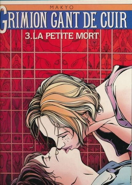 Grimion gant de cuir. 3. La petite mort