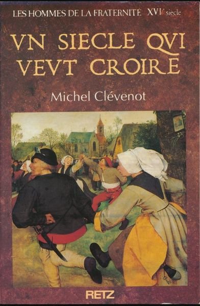 Un siècle qui veut croire