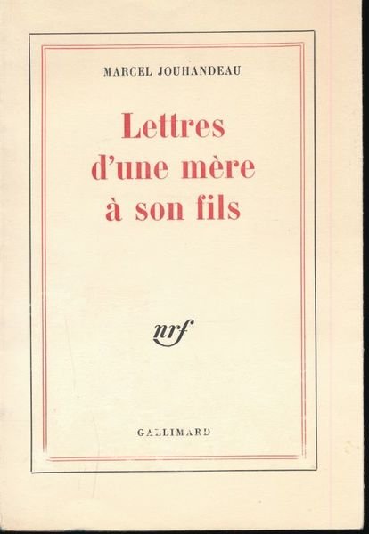 Lettres d'une mère à son fils