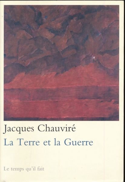 La terre et la guerre