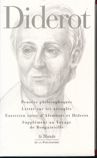 Pensées philosophiques - Lettre sur les aveugles - Entretien entre …