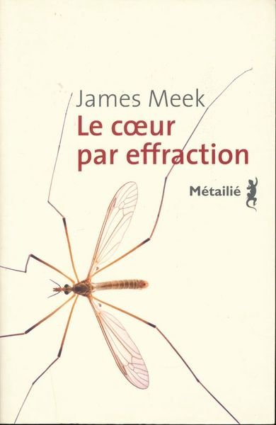 Le coeur par effraction