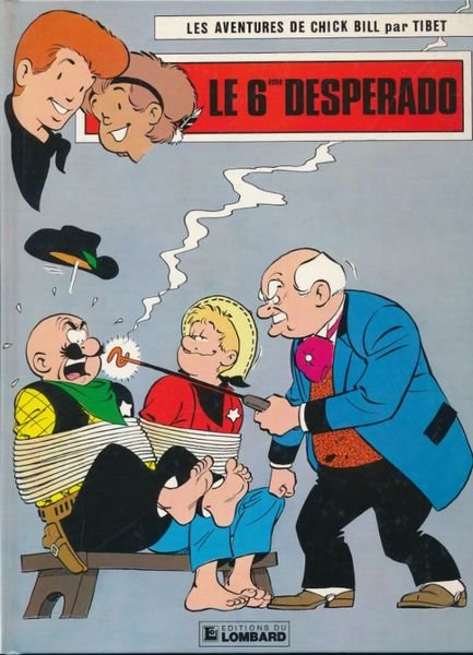 Les aventures de Chick Bill. Le 6eme despérado | Immagine principale