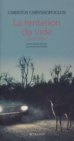 La tentation du vide (Shunyata)