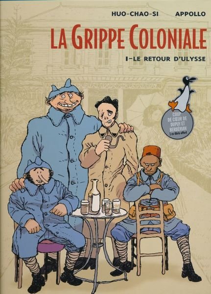 La grippe coloniale. 1. Le retour d'Ulysse
