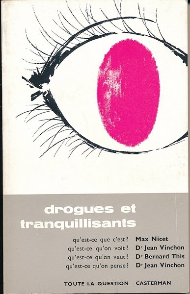 Drogues et tranquillisants