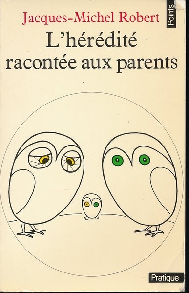 L'hérédité racontée aux parents