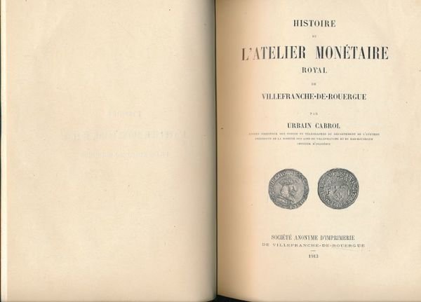 Histoire de l'atelier monétaire royal de Villefranche de Rouergue