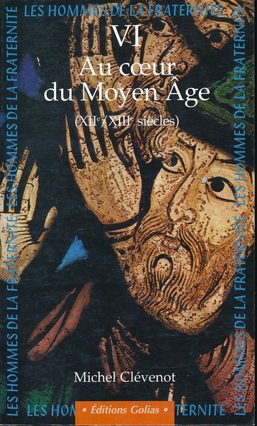 Au coeur du Moyen Age (XIIe - XIIIe siècles)