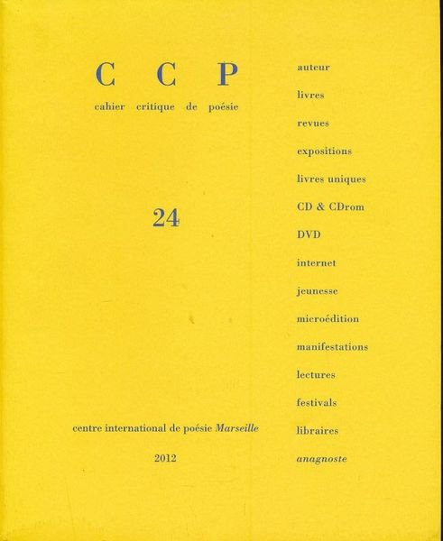 CCP. Cahier critique de poésie. 24. Dossier Anne Parian - …