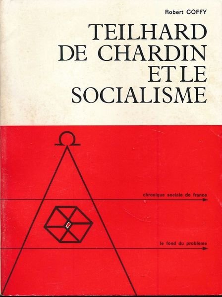 Teilhard de Chardin et le socialisme