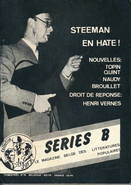 Séries B. le magazine belge des litteratures populaires. N°0, 1, …
