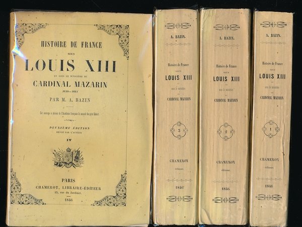 Histoire de France sous Louis XIII et sous le ministère …