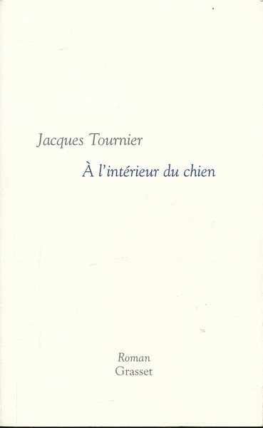 A l'intérieur du chien