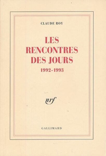 Des rencontres des jours 1992 - 1993