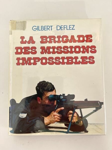 La brigade des missions impossibles
