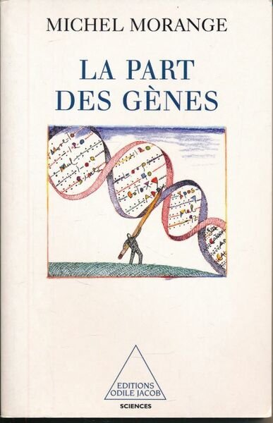 La part des gènes