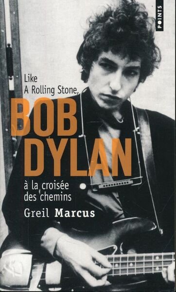 Bob Dylan à la croisée des chemins