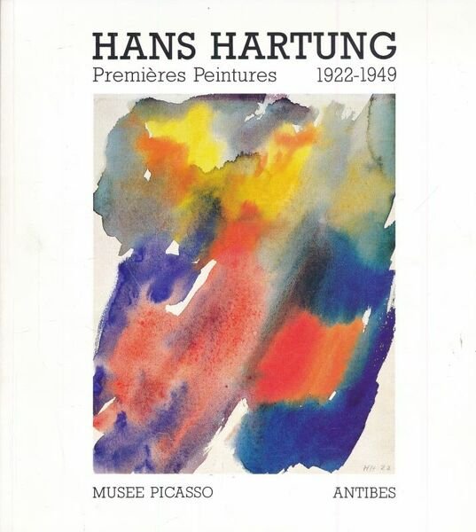 Hans Hartung. Premières peintures 1922 - 1949