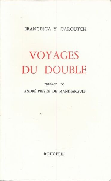 Voyages du double
