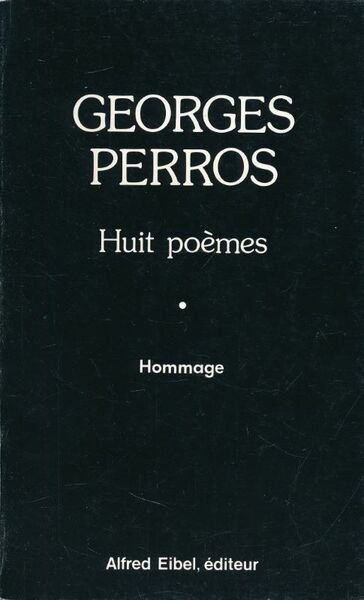 Huit poèmes. Hommage