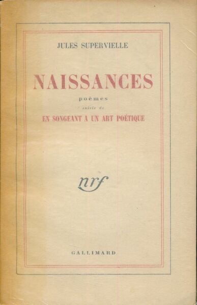 Naissances poème suivs de En songeant à un art poétique