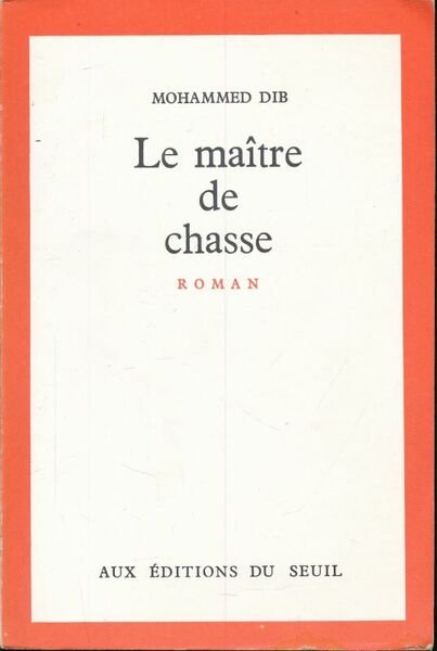 Le maître de chasse