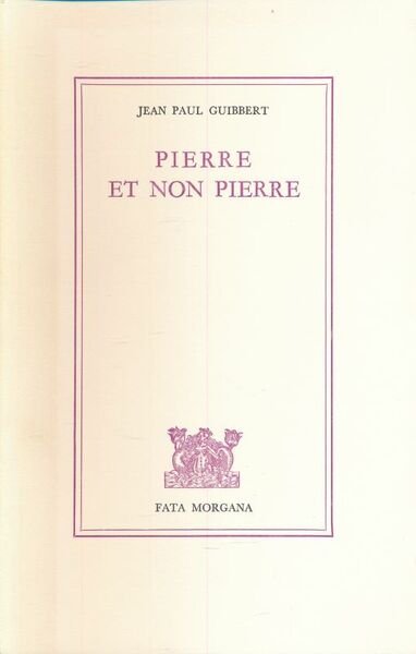 Pierre et non Pierre
