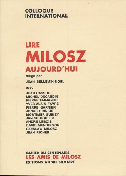 Lire Milosz aujourd'hui