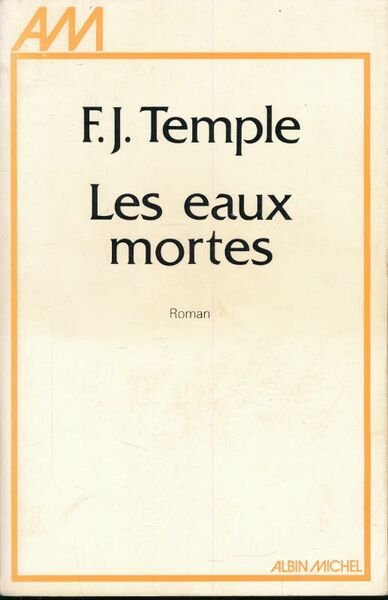 Les eaux mortes
