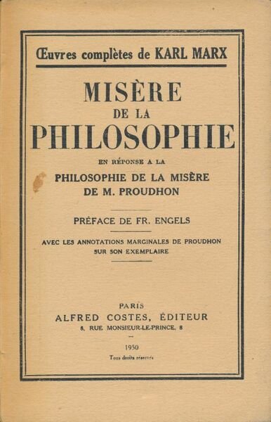 Misère de la philosophie en réponseà la philosophie de misère …