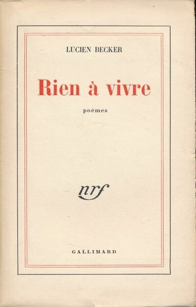 Rien à vivre