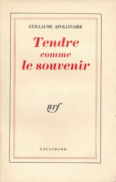 Tendre comme le souvenir