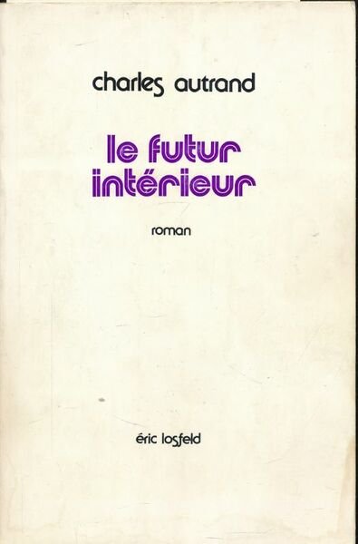 Le futur intérieur
