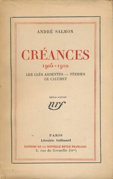 Créances 1905 - 1910. Les clés ardentes. Féeries. Le calumet