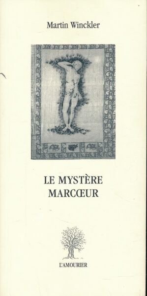 Le mystère marcoeur