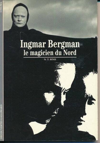 Ingmar Bergman. Le magisien du nord