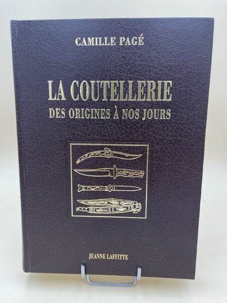 La Coutellerie des origines à nos jours
