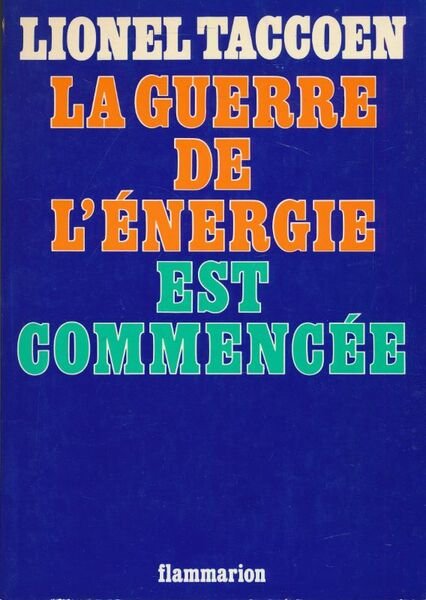 La guerre de l'énergie est commencée