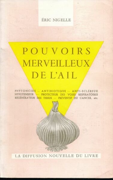 Pouvoirs merveilleux de l'aïl