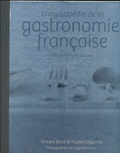 Encyclopédie de la gastronomie française