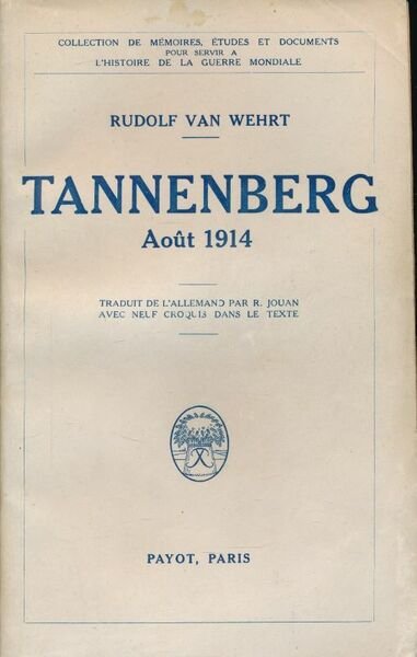 Tannenberg . Août 1914